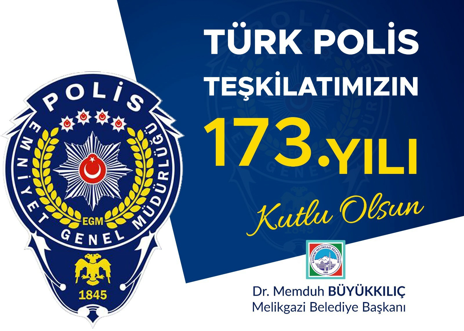 Büyükkılıç’tan Türk Polis Teşkilatı’nın kuruluş yıl dönümü mesajı